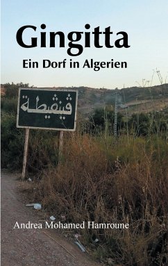 Gingitta- Ein Dorf in Algerien - Mohamed Hamroune, Andrea