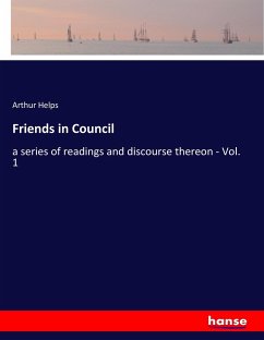 Friends in Council - Helps, Arthur
