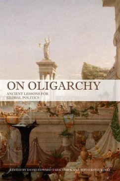 On Oligarchy (eBook, PDF) - Koivukoski, Toivu; Tabachnick, David; Teixeira, Herminio Meireles
