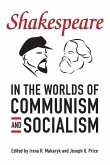 Shakespeare in the World of Communism and Socialism (eBook, PDF)