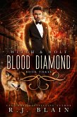 Blood Diamond (Witch & Wolf, #3) (eBook, ePUB)