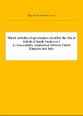 Which variables of governance can affect the risk of default of family businesses? A cross-country comparison between United Kingdom and Italy (fixed-layout eBook, ePUB)