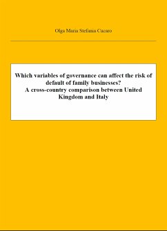 Which variables of governance can affect the risk of default of family businesses? A cross-country comparison between United Kingdom and Italy (fixed-layout eBook, ePUB) - Maria Stefania Cucaro, Olga