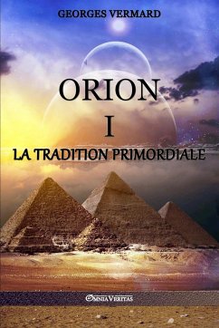 Orion I: la Tradition Primordiale