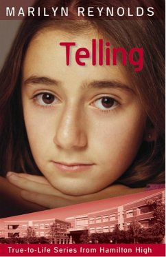 Telling (True-to-Life Series from Hamilton High, #1) (eBook, ePUB) - Reynolds, Marilyn