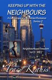 Neighbourhood Freedom - Volume 5 - WILL (Keeping Up With the Neighbours Series 2, #5) (eBook, ePUB)
