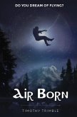 Air Born - Do You Dream of Flying? (eBook, ePUB)