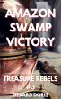 Amazon Swamp Victory (Treasure Rebels... - Bild 1