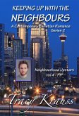 Neighbourhood Upstart - Volume 4 - PIP (Keeping Up With the Neighbours Series 2, #4) (eBook, ePUB)