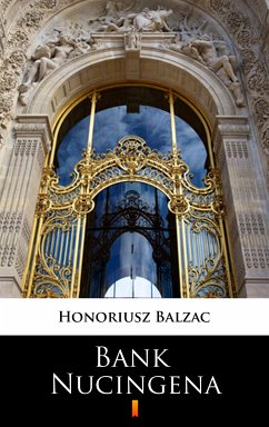 Bank Nucingena (eBook, ePUB) - Balzak, Honoriusz