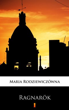 Ragnarök (eBook, ePUB) - Rodziewiczówna, Maria