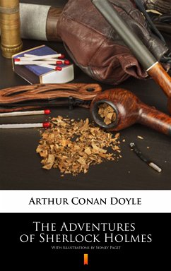 The Adventures of Sherlock Holmes (eBook, ePUB) - Doyle, Arthur Conan