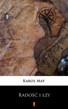 Leśna Różyczka. Radość i łzy (eBook, ePUB) - May, Karol