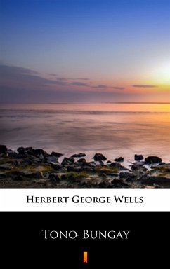 Tono-Bungay (eBook, ePUB) - Wells, Herbert George
