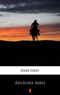 Arizona Ames (eBook, ePUB) - Grey, Zane