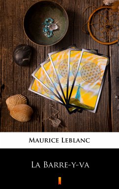 La Barre-y-va (eBook, ePUB) - Leblanc, Maurice