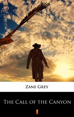 The Call of the Canyon (eBook, ePUB) - Grey, Zane