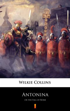 Antonina (eBook, ePUB) - Collins, Wilkie