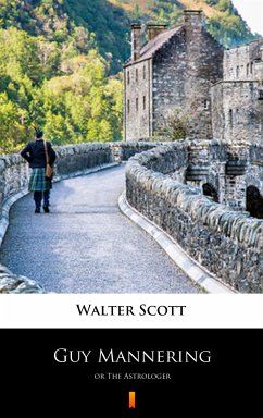 Guy Mannering (eBook, ePUB) - Scott, Walter