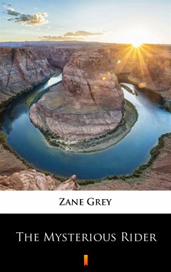 The Mysterious Rider (eBook, ePUB) - Grey, Zane