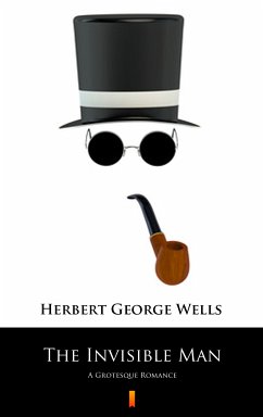 The Invisible Man (eBook, ePUB) - Wells, Herbert George