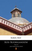 Ród Rodrigandów. Jego Królewska Mosc (eBook, ePUB)