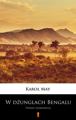 W dzunglach Bengalu (eBook, ePUB) - May, Karol