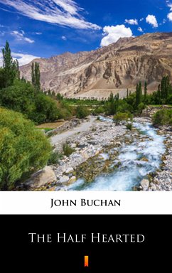 The Half-Hearted (eBook, ePUB) - Buchan, John