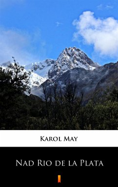 Nad Rio de la Plata (eBook, ePUB) - May, Karol
