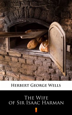 The Wife of Sir Isaac Harman (eBook, ePUB) - Wells, Herbert George