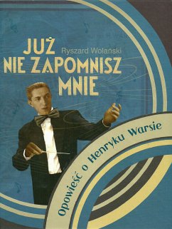 „Już nie zapomnisz mnie” (eBook, ePUB) - Wolański, Ryszard