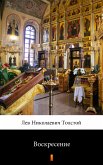 Воскресение (Voskreseniye. Resurrection) (eBook, ePUB)