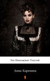 Анна Каренина (Anna Karenina. Anna Karenina) (eBook, ePUB)