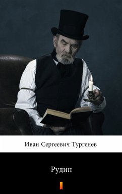 Рудин (Rudin. Rudin) (eBook, ePUB) - Тургенев, Иван Сергеевич; Turgenev, Ivan Sergeyevich