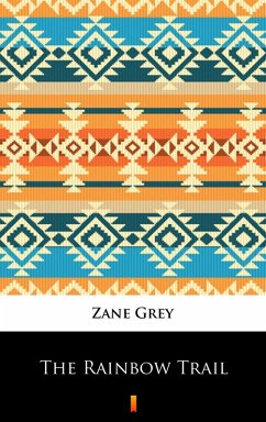 Cover The Rainbow Trail (eBook, ePUB)