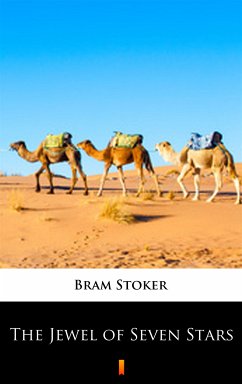 The Jewel of Seven Stars (eBook, ePUB) - Stoker, Bram