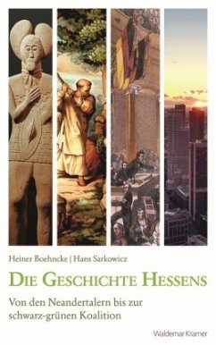 Die Geschichte Hessens - Boehncke, Heiner;Sarkowicz, Hans