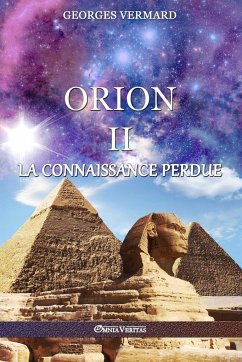 Orion II: La Connaissance Perdue - Vermard, Georges