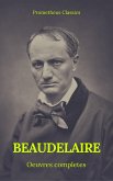 Charles Baudelaire OEuvres Complètes (Prometheus Classics) (eBook, ePUB)