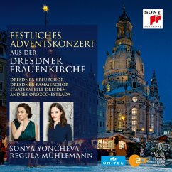 Festl.Adventskonzert 2016 Dresdner Frauenkirche - Staatskap.Dresden/Yoncheva/Mühlemann/Orozco-E./+