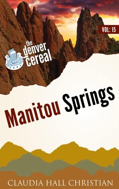 Cover Manitou Springs (Denver Cereal, #15) (eBook, ePUB)