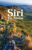 Siri Ya Ajabu (eBook, ePUB)