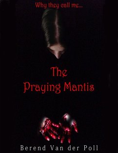 The Praying Mantis (eBook, ePUB) - Poll, Berend van der