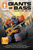 Giants of Bass - Volume 1: 60s & 70s (eBook, ePUB) Giants of Bass - Volume 1: 60s & 70s (eBook, ePUB)