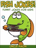 Fish Jokes: Funny Jokes for Kids (eBook, ePUB)