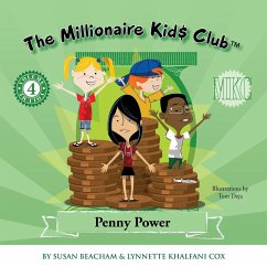 The Millionaire Kids Club - Khalfani-Cox, Lynnette; Beacham, Susan