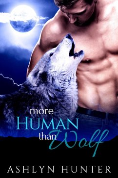 Cover More Human than Wolf (Silver Ridge Pack, #1) (eBook, ePUB)