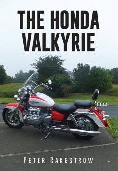 The Honda Valkyrie - Rakestrow, Peter