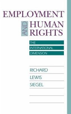 Employment and Human Rights - Siegel, Richard Lewis
