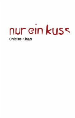 Nur ein Kuss